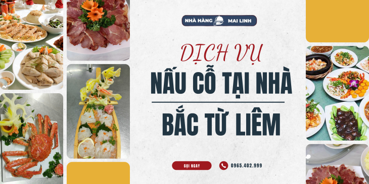 Top Dịch Vụ Nấu Cỗ Bắc Từ Liêm