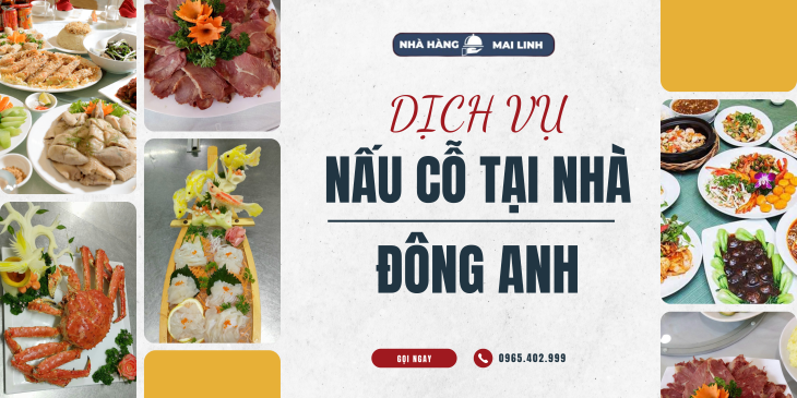 Top Dịch Vụ Nấu Cỗ đông Anh