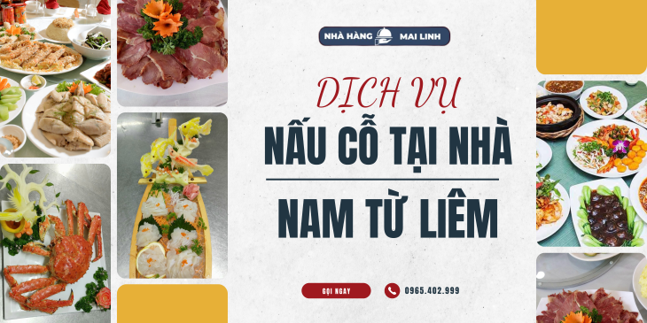 Top Dịch Vụ Nấu Cỗ Nam Từ Liêm