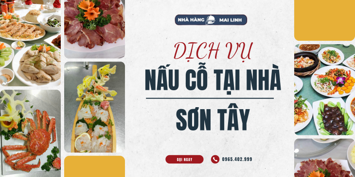 Top Dịch Vụ Nấu Cỗ Sơn Tây
